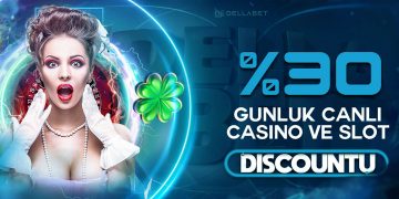 Dellabet %30 Günlük Canlı Casino ve Casino Discount dellabet bonus 1