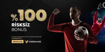 Vakkobahis %100 Risksiz Kayıp Bonusu vakkobahis-risksiz-bahis